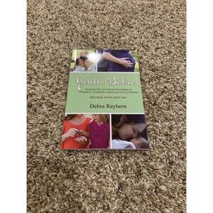 Gentle Babies : Essential Oils and Natural Remedies for Pregnancy,...